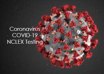 Coronavirus COVID 19 NCLEX Testing